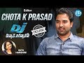 DJ Movie Editor Chota K Prasad Exclusive Interview- Talking Movies