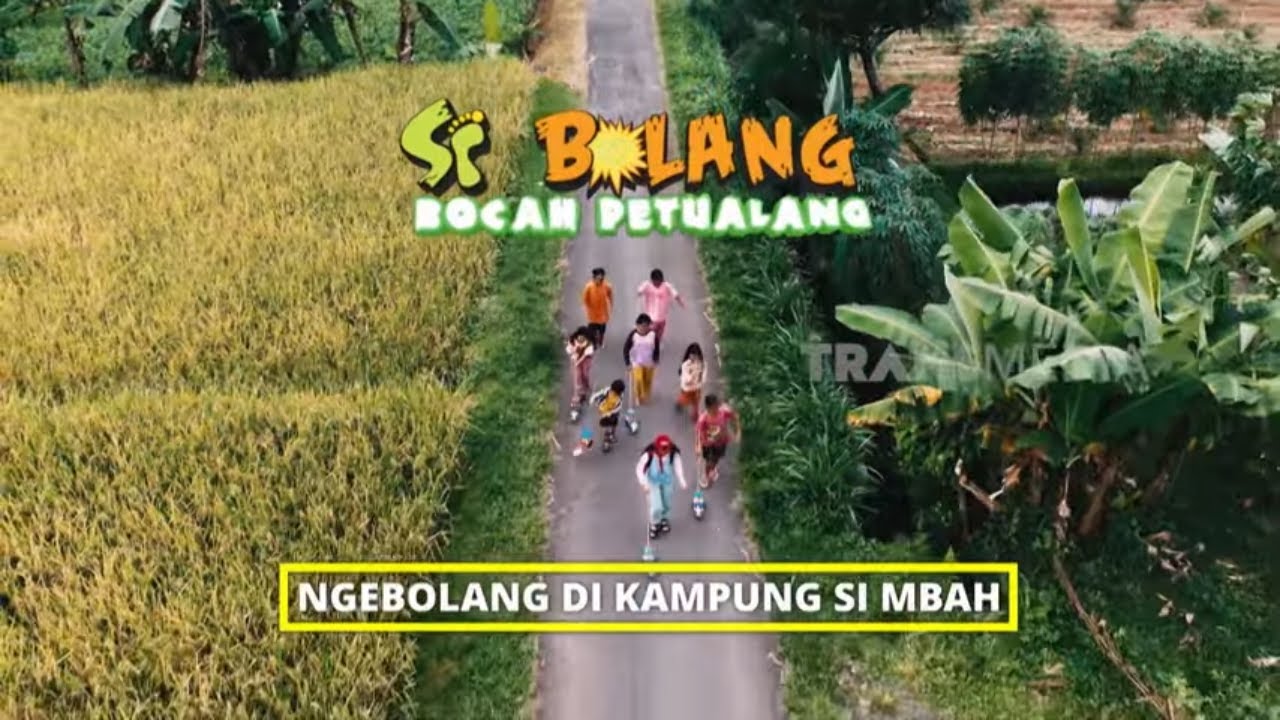 [FULL] Ngebolang Di Kampung Si Mbah | SI BOLANG (29/08/25)