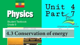 Ethiopian Grade 9 Physics Unit_4 p_7 Conservation of Energy