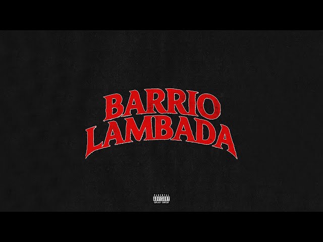 Fred De Palma - BARRIO LAMBADA (Official Lyric Video)