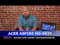 Acer Aspire M5 583P-6637 Video Review (HD)