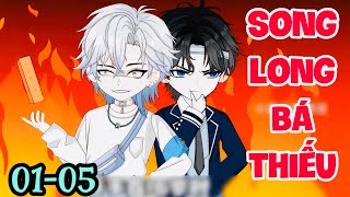 FULL ( TẬP 01-05 ) | SONG LONG BÁ THIẾU   | MYMY VIETSUB