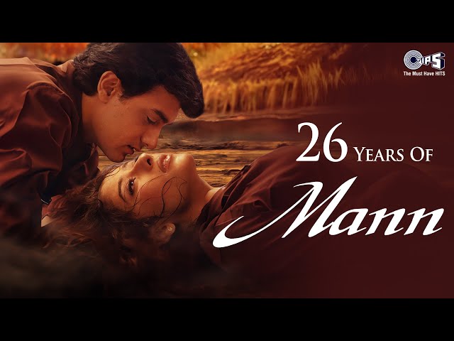 26 Years Of Mann | Aamir Khan, Manisha Koirala | Chaha Hai Tujhko, Mera Mann, Kali Nagin Ke Jaisi