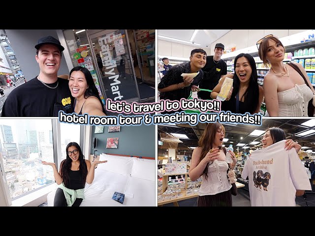 LET'S TRAVEL TO TOKYO!! Hotel Room Tour & Meeting Our Friends!!