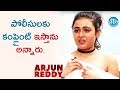 He said that he will complain to police: Shalini Pandey; #Arjun Reddy