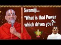 Swamiji: What is the Power That Drives You? | Sriman Pardu | HH Chinna Jeeyar Swamiji |