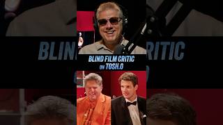 Blind Film Critic on Tosh.0