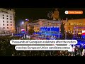 Thousands celebrate Georgian EU candidacy | Reuters