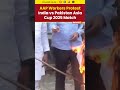 #asiacup2025 | AAP Protests India vs Pakistan Asia Cup 2025 Clash in Delhi #indiavspakistan #shorts