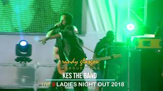 Kes The Band Performing At Ladies Night Out 2018 #Classic