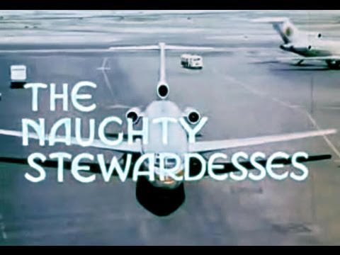 Movie Trailer The Naughty Stewardesses Youtube