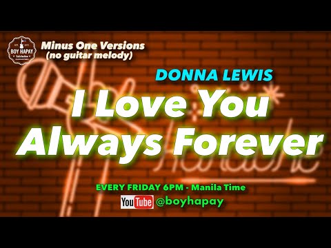 Upload mp3 to YouTube and audio cutter for I love you always forever Donna Lewis acoustic minus one with lyrics download from Youtube