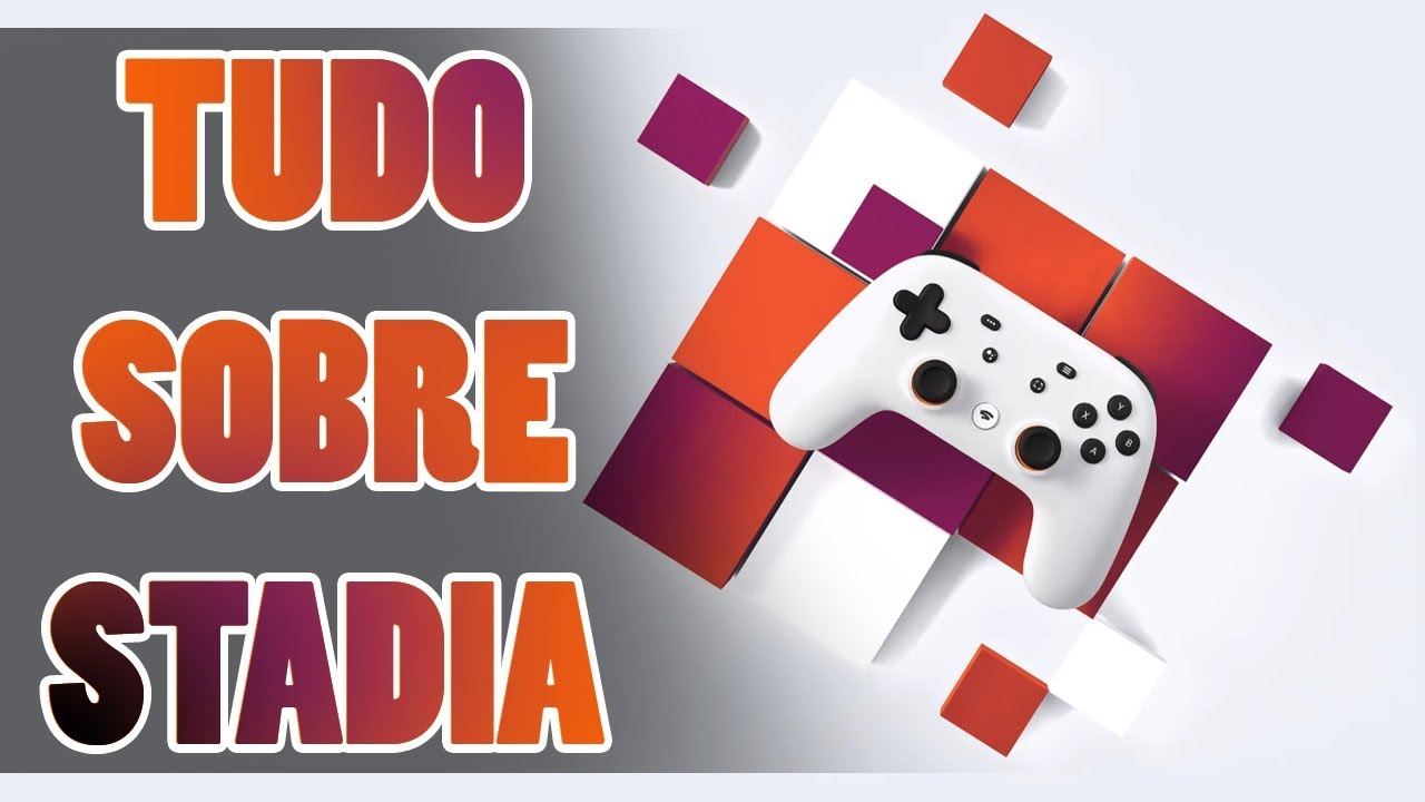 TUDO SOBRE GOOGLE STADIA - O videogame da Google - Gameplay do Boy