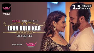 Jaan Bujh Kar (2023) Voovi App Hindi Web Series Trailer Video HD