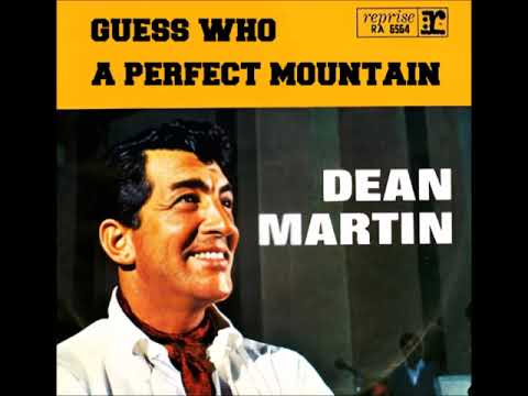 Dean Martin 'Guess Who' / 'A Perfect Mountain'