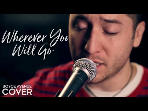 LETRA DE WHEREVER YOU WILL GO DE THE letra de wherever you will go de the: