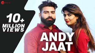 ANDY JAAT – UK Haryanvi – Sonika Singh Video HD