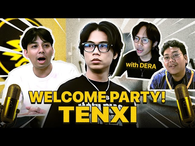 WELCOME PARTY TENXI !!