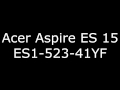 Хороший бюджетный вариант ноутбука или Acer Aspire ES 15 ES1-523-41YF