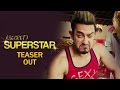 Secret Superstar (2017) - Official Teaser Trailer - Aamir Khan
