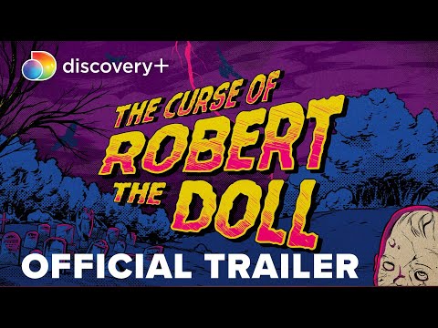 The Curse of Robert the Doll'