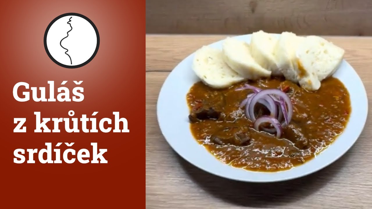 Guláš z krůtích srdíček | Těhotnej kuchař