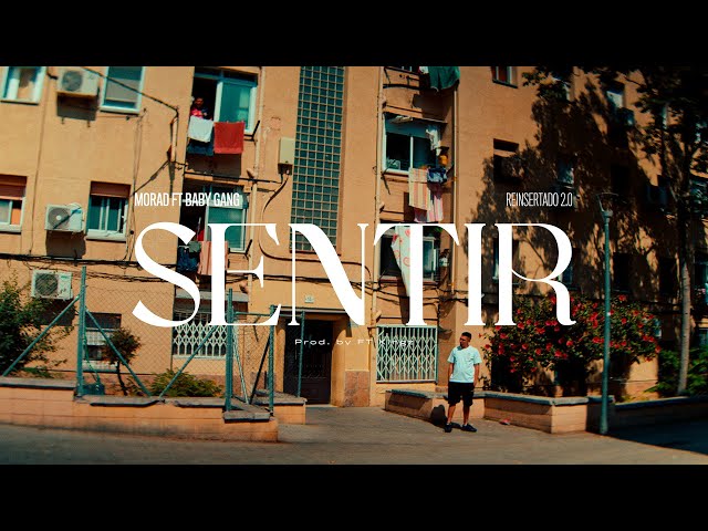MORAD FT BABY GANG - SENTIR