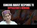 Kangana Ranaut BJP | BJPs Kangana Ranaut Responds To Oppositions Outsider Remark
