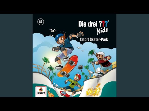84 -Tatort Skater-Park (Teil 24)