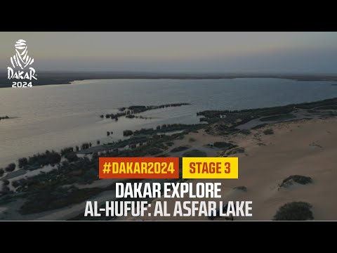 Dakar Explore: Al-Asfar Lake - #Dakar2024