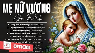 Liên Khúc Dâng Hoa - Mẹ Nữ Vương Gia Đình - Tháng Hoa Dâng Mẹ l Những Bài Dâng Hoa Hay Nhất l