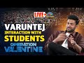 Varun Tej Interaction with Students: Suma Kanakala: Operation Valentine