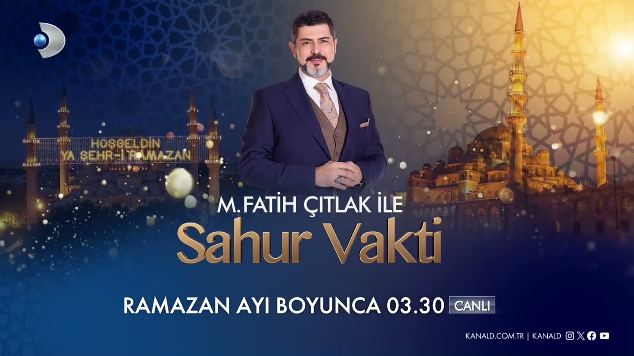 M. Fatih Çıtlak ile Sahur Vakti, Ramazan boyunca 03.30'da #KanalD’de!