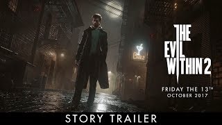 The Evil Within 2 - Sztori Trailer