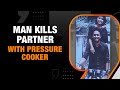 Murder in Bengaluru As Man Fatally Strikes Female Partner with Pressure Cooker | News9