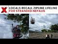 Nepal Floods: Locals Recall How Zipline Lifeline Helps Stranded Nepalis Return Home | NewsX