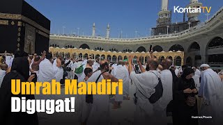 Umrah Mandiri Ditentang, Asosiasi Penyelenggara Umrah Akan Gugat ke MK