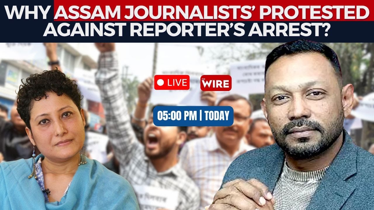 Why Assam Journalists’ Protested Against Reporter’s Arrest? | The Wire Live