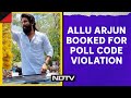 Allu Arjun Latest News | Actor Allu Arjun Charged For Violating Poll Code While Visiting Andhra MLA