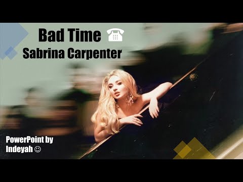 Sabrina Carpenter - Bad Time (Lyrics)