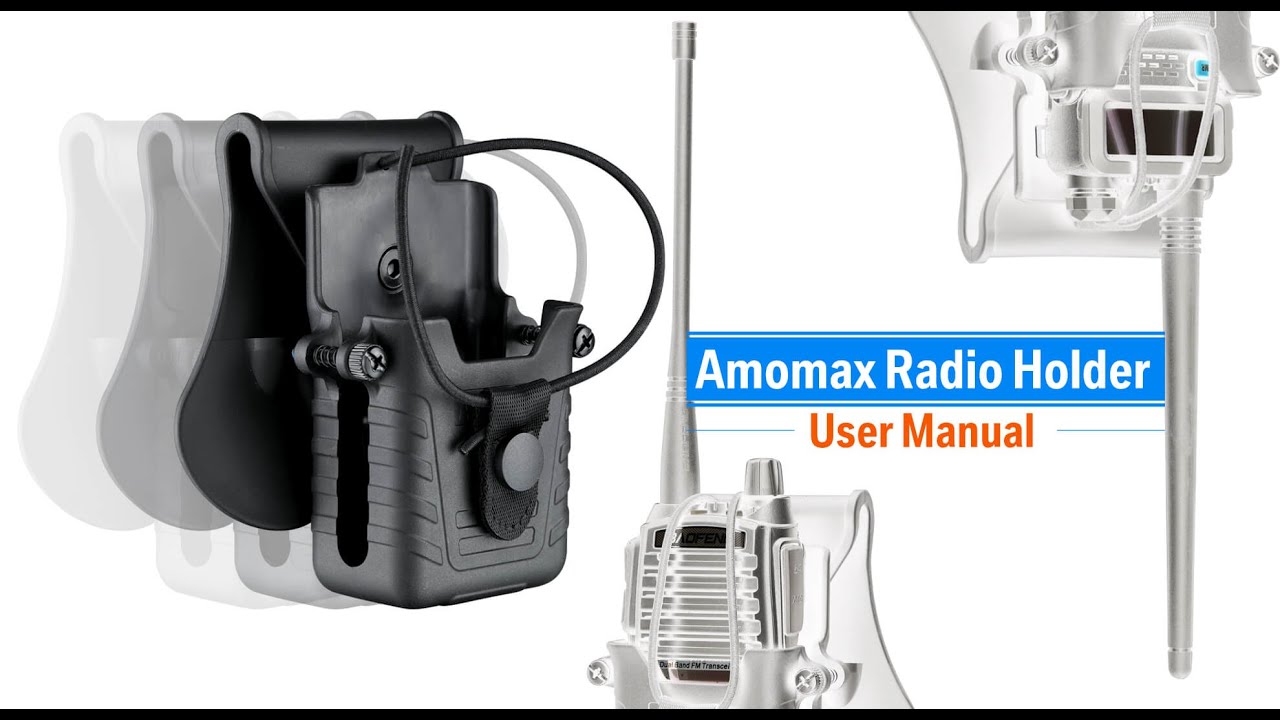 Amomax® User Manual | Radio Holder