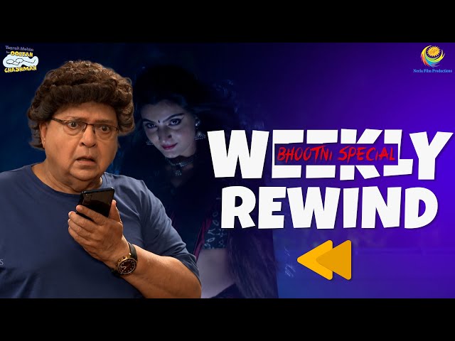 TMKOC - Weekly Rewind! | Taarak Mehta Ka Ooltah Chashmah | तारक मेहता का उल्टा चश्मा EP 4437 - 4442