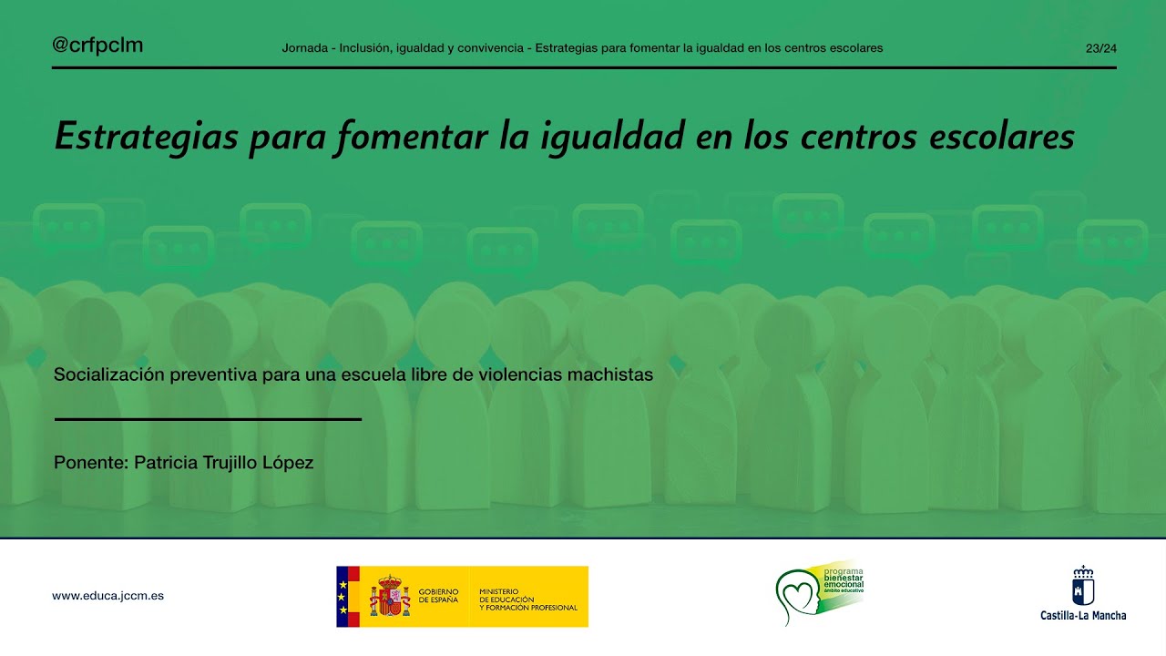 #Jornadas_CRFPCLM: Estrategias para fomentar la igualdad... - Patricia Trujillo