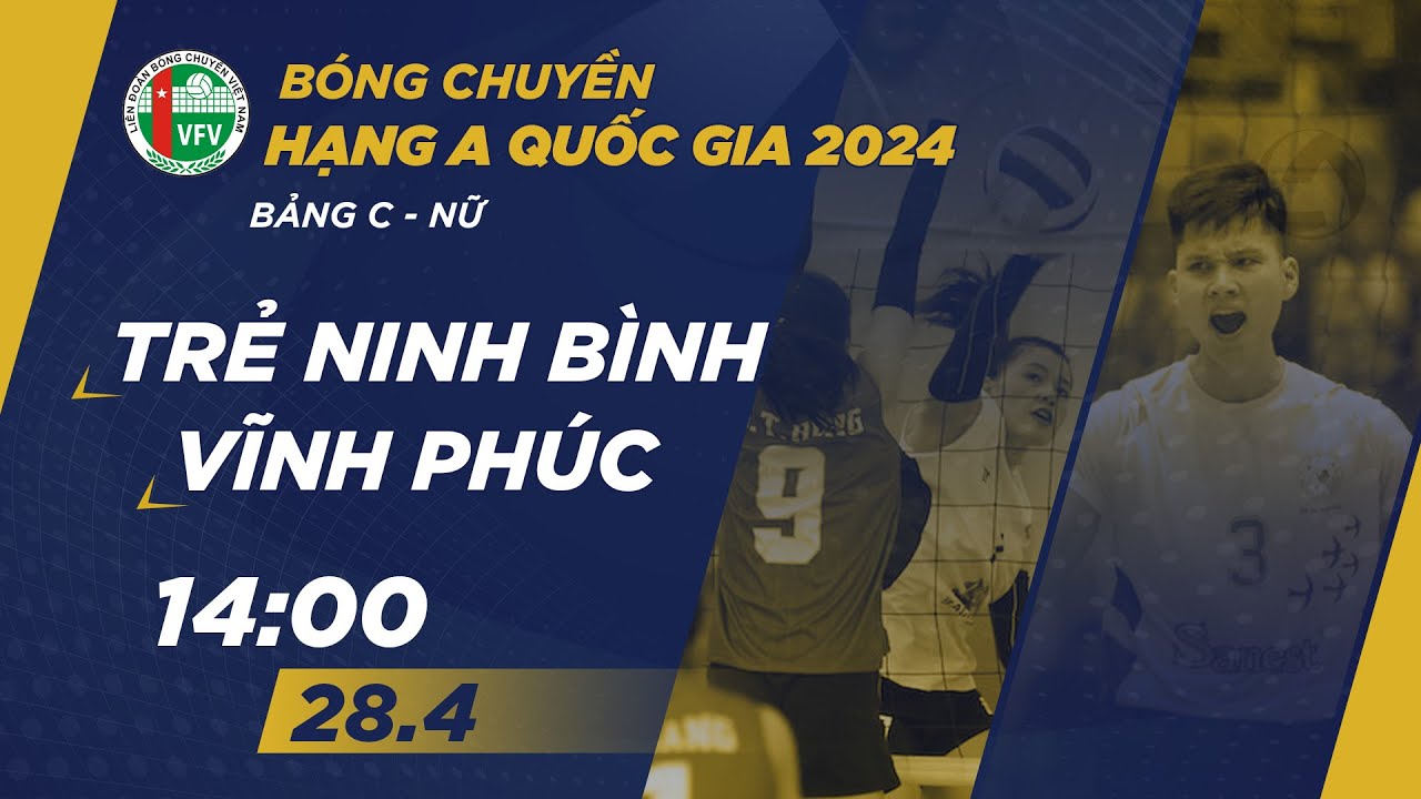 🔴Trực tiếp | Trẻ Ninh Bình vs Vĩnh Phúc | Bảng C - Nữ giải bóng chuyền hạng A quốc gia 2024
