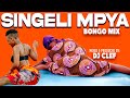 SINGELI MPYA 2025  BONGO MIX  DJ CLEF  Dulla Makabila  D voice  Balaa MC  Meja Kunta  Mushizo[1]