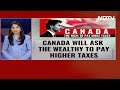 Canada Budget 2024 | The Rich To Pay More Taxes In Canada Now  - 01:53 min - News - Video