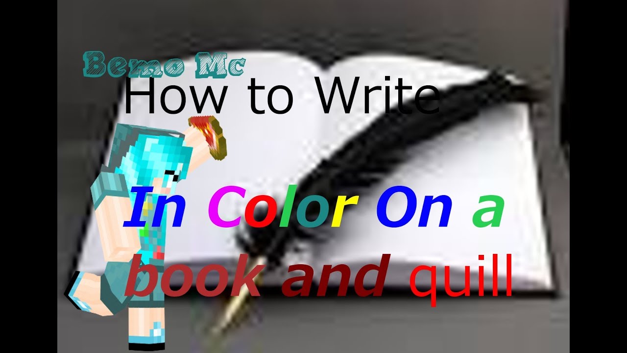 How to Write In Color on a Book and Quill In Minecraft 1.6.2+ YouTube