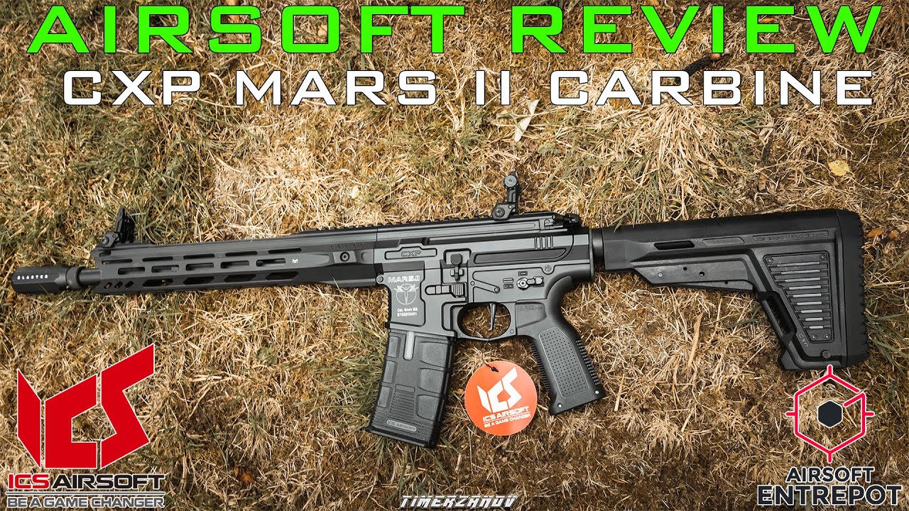 Airsoft Review #249 ICS CXP Mars II Carbine AEG Electric Blowback (AR15) (Airsoft Entrepot) [FR]