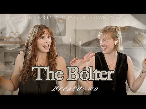 Song Breakdown: Taylor Swift - The Bolter TTPD 🖤