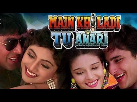 Main Khiladi Tu Anari'